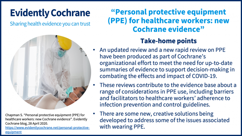 Summary of Evidently Cochrane PPE blog